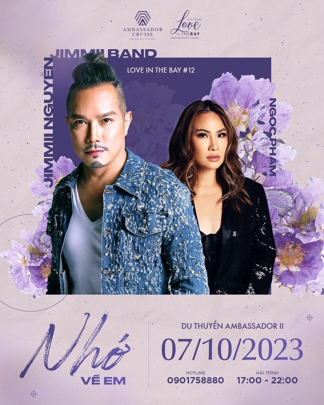 LOVE IN THE BAY #12: NHỚ VỀ EM CA SĨ JIMMII NGUYỄN & CA SĨ NGỌC PHẠM 07/10/2023 | Du thuyền Ambassador II