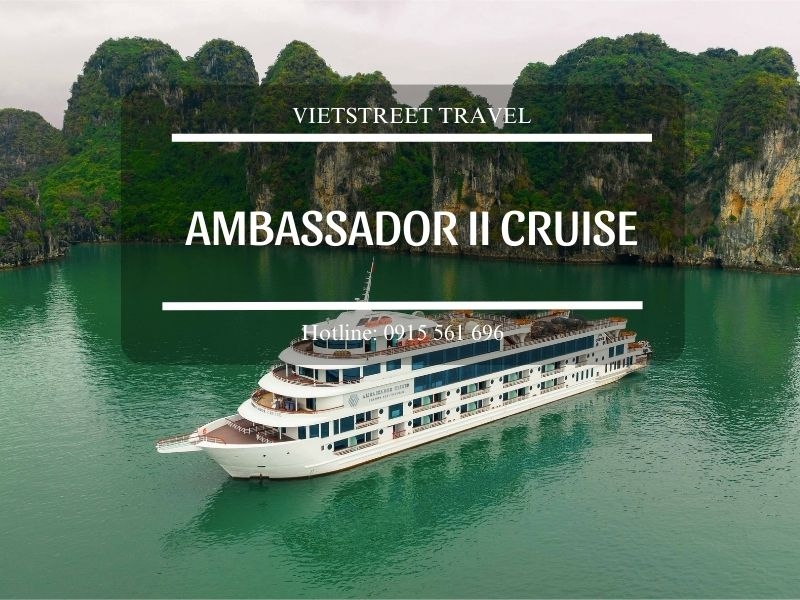 Du thuyền 5 sao Ambassador II Daily