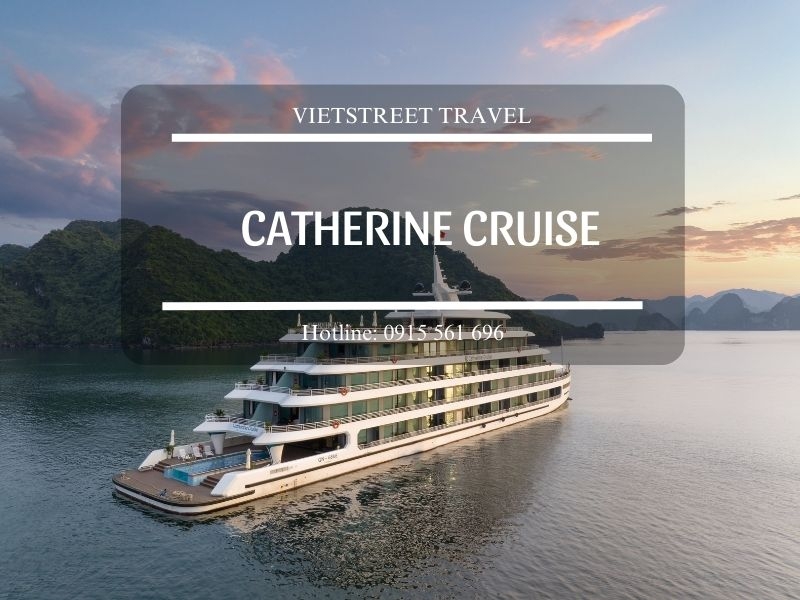 Du thuyền Catherine Cruise