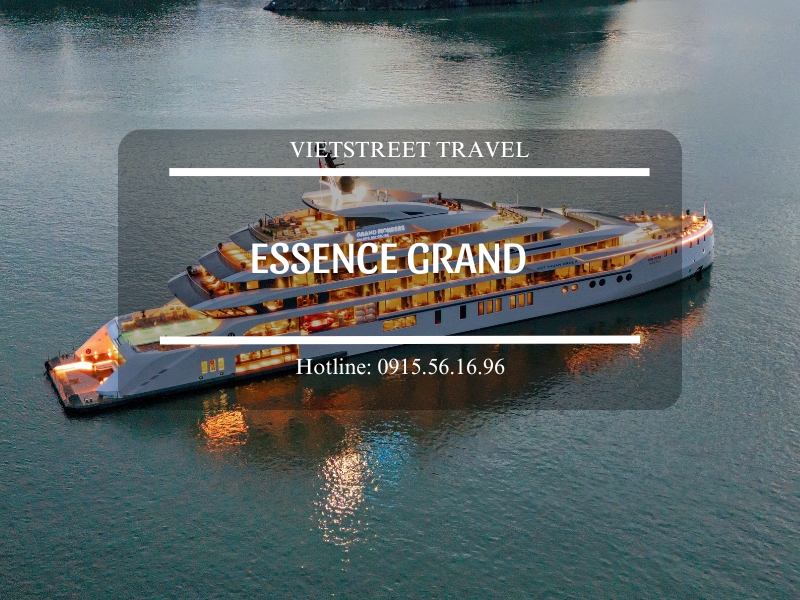 DU THUYỀN ESSENCE GRAND 6 SAO