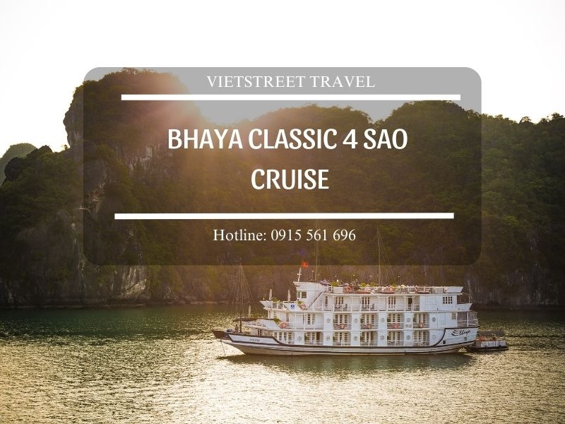 Du thuyền Hạ Long 4 sao Bhaya Classic