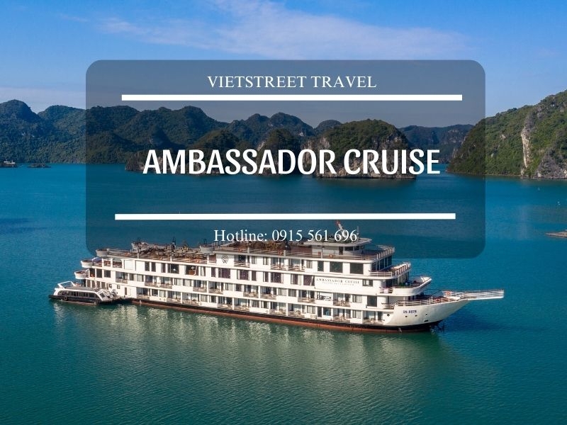 Du thuyền Hạ Long Ambassador Cuise 5 sao