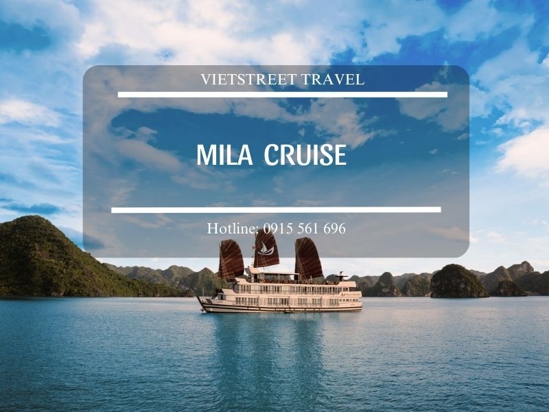 Du thuyền Hạ Long Mila Cruise